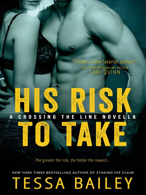 Title details for His Risk to Take by Tessa Bailey - Wait list